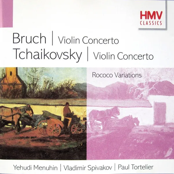 Bruch • Tchaikovsky: Violin Concertos