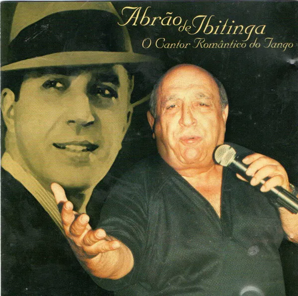 O Cantor Romântico Do Tango