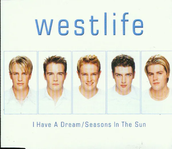 I Have A Dream / Seasons In The Sun
