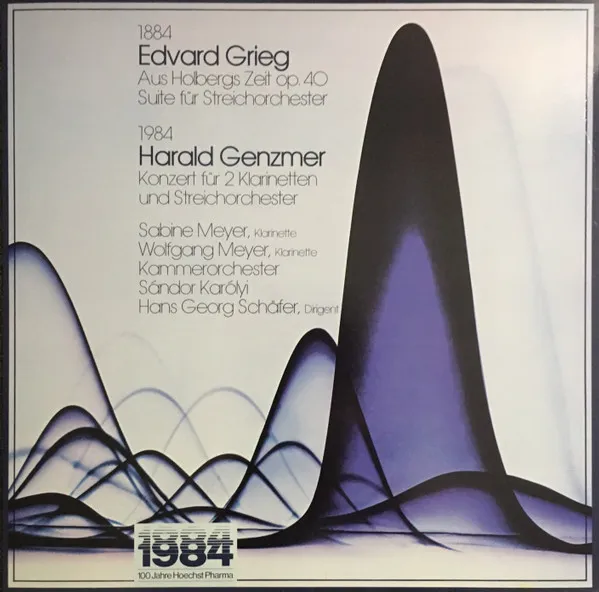 100 Jahre Hoechst Pharma 1984 (Aus Holbergs Zeit Op.40 / Konzert Für 2 Klarinetten Und Streichorchester)