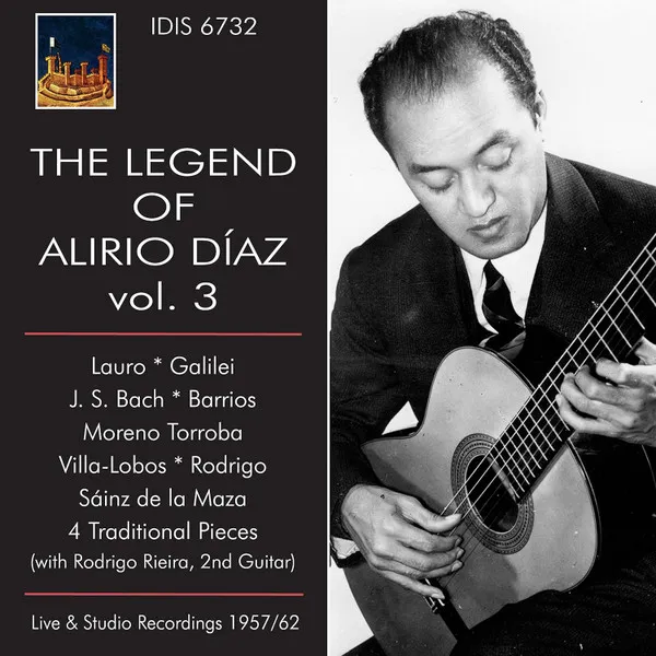 The Legend Of Alirio Díaz Vol. 3 (Live & Studio Recordings 1957/62)