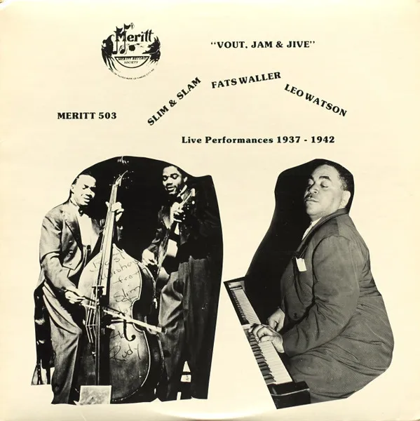 Vout, Jam & Jive (Live Performances 1937 - 1942)