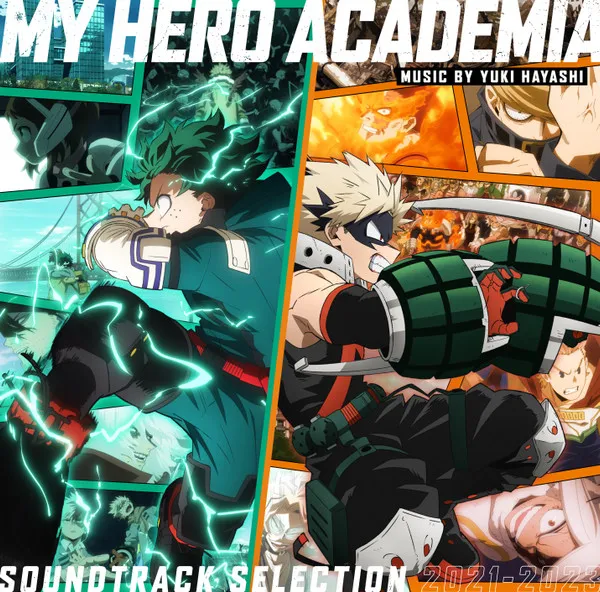 「僕のヒーローアカデミア」サウンドトラックセレクション 2021-2023 = My Hero Academia Soundtrack Selection 2021-2023