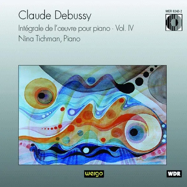 Intégrale De L'Œuvre Pour Piano • Vol. IV