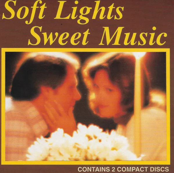 Soft Lights, Sweet Music