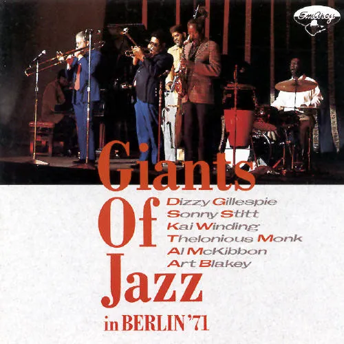 Giants Of Jazz In Berlin '71