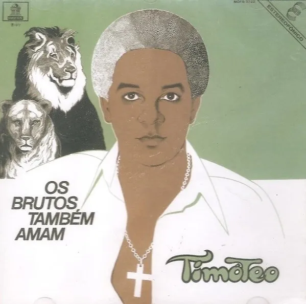 Os Brutos Também Amam