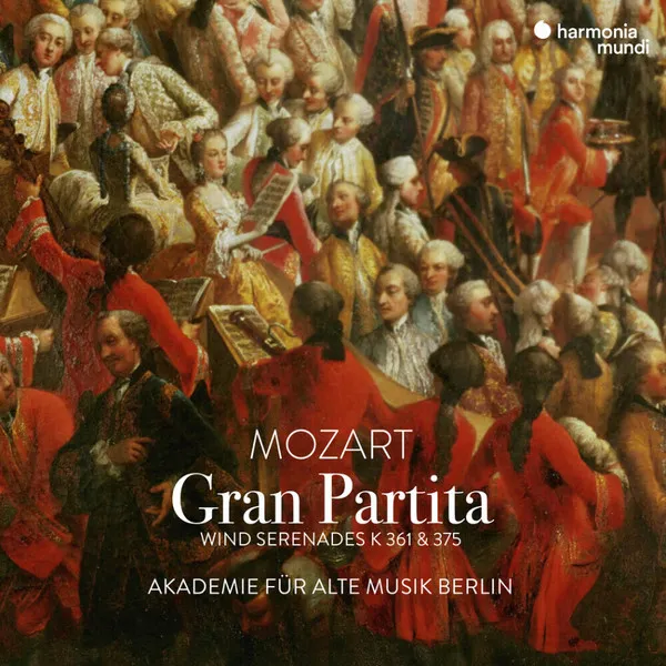 Gran Partita; Wind Serenades K 361 & 375