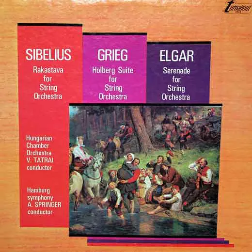 Rakastava For String Orchestra / Holberg Suite For String Orchestra / Serenade For String Orchestra