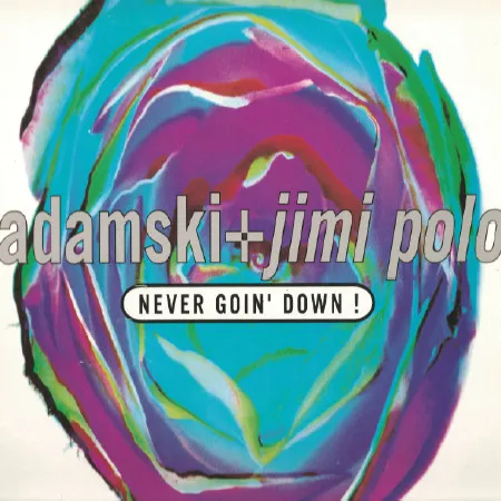 Born To Be Alive! / Never Goin' Down!