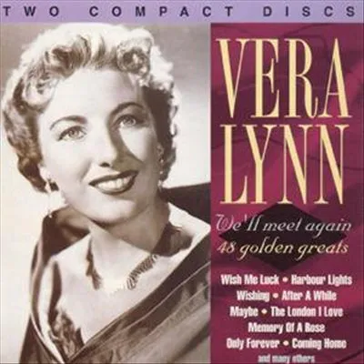 We'll Meet Again - 48 Golden Greats