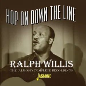 Hop On Down The Line: The (Almost) Complete Recordings