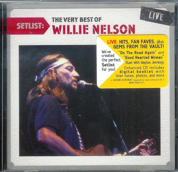 Setlist: The Very Best Of Willie Nelson Live