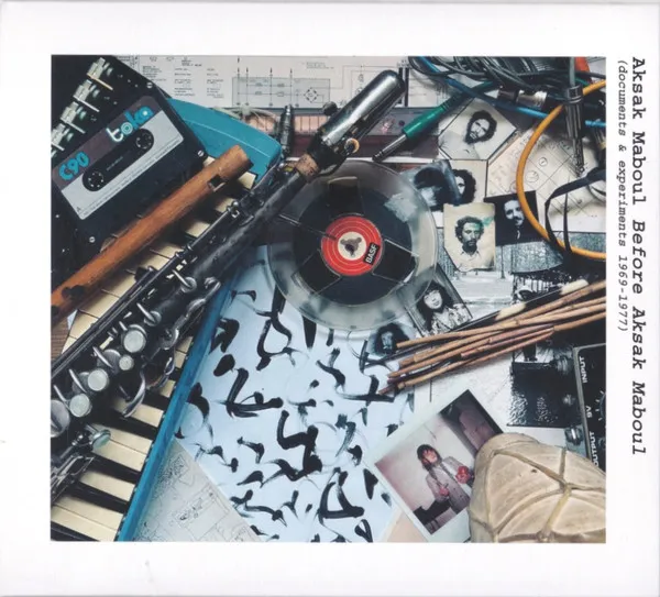 Before Aksak Maboul (Documents And Experiments 1969-1977)