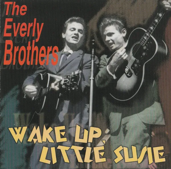 The Everly Brothers' Greatest Hits - Wake Up, Little Susie
