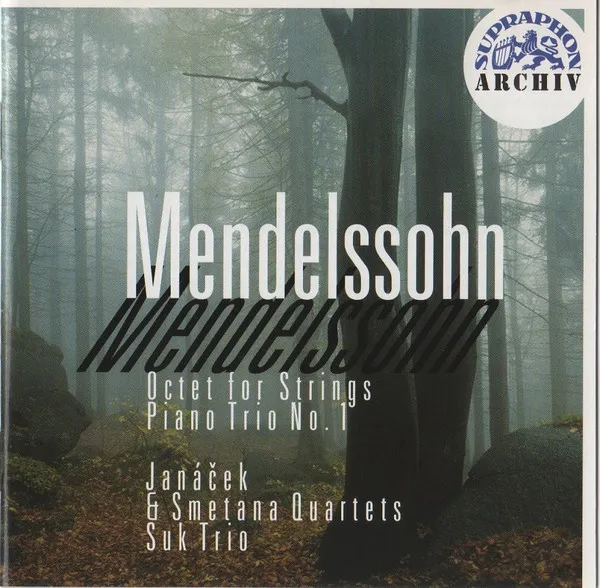 Mendelssohn-Bartholdy :  Oktet pro smyčce, Klavírní tria