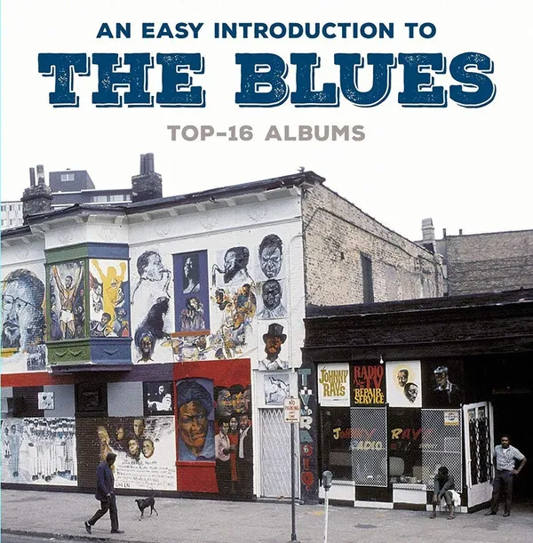 Easy Introduction To the Blues