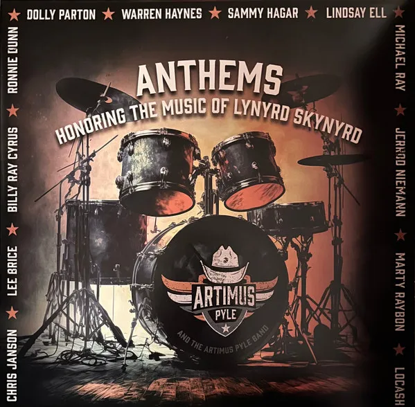 Anthems Honoring The Music Of Lynyrd Skynyrd