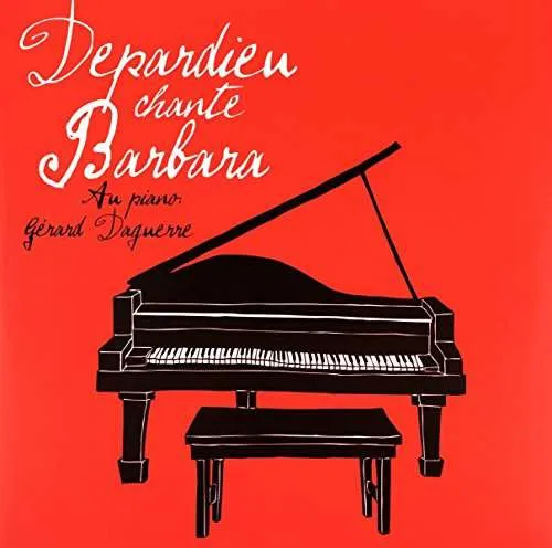 DEPARDIEU CHANTE BARBARA (2LP+CD)