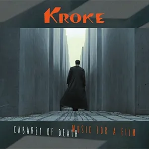 Cabaret Of Death: Music For A Film