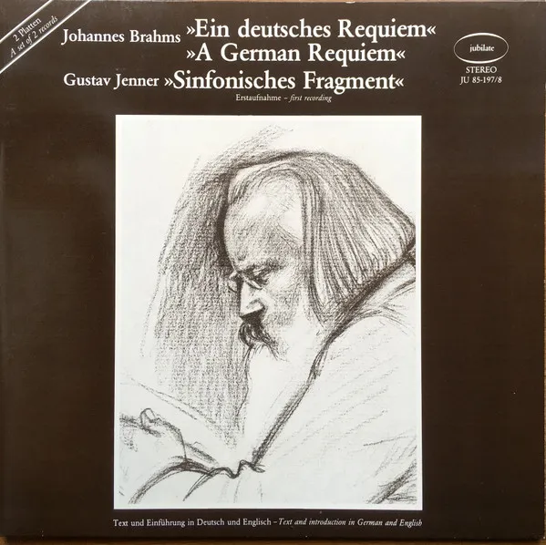 Ein Deutsches Requiem = A German Requiem / Sinfonisches Fragment