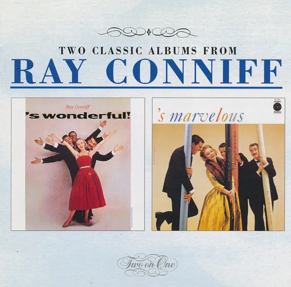 TWO CLASSIC ALBUMS FROM RAY CONNIFF