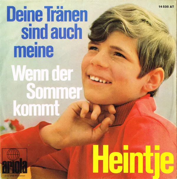 Deine Tränen Sind Auch Meine / Wenn Der Sommer Kommt