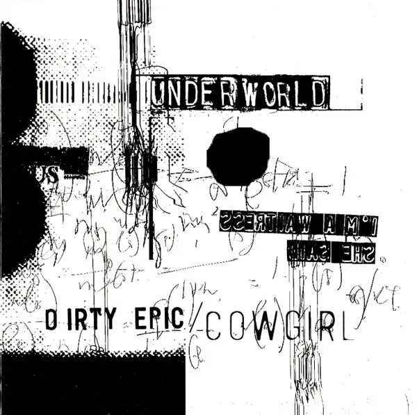 Dirty Epic / Cowgirl