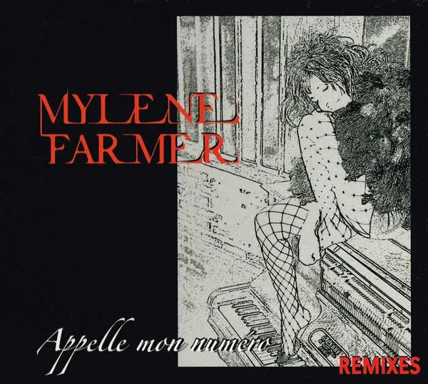 Appelle Mon Numéro (Remixes)