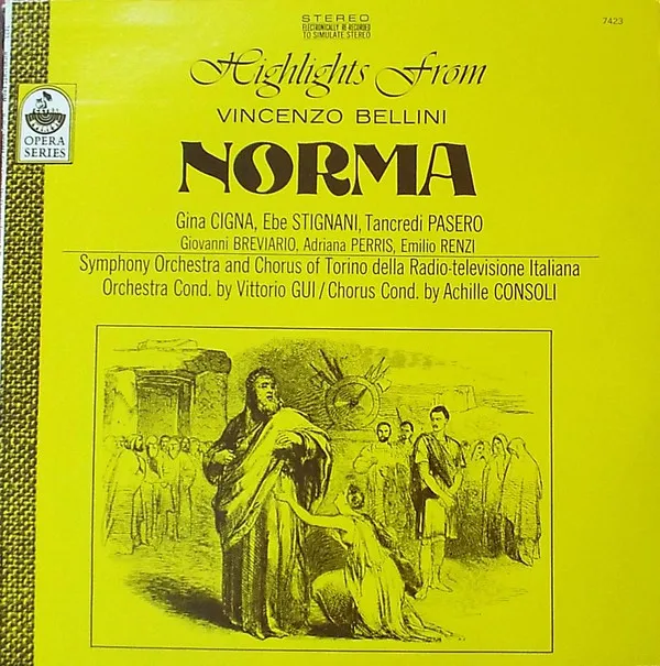Highlights From Vincenzo Bellini Norma