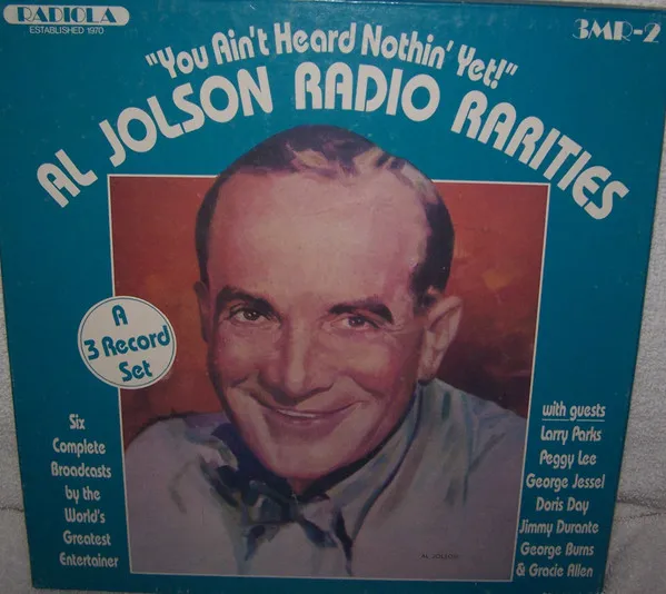 Al Jolson Radio Rarities