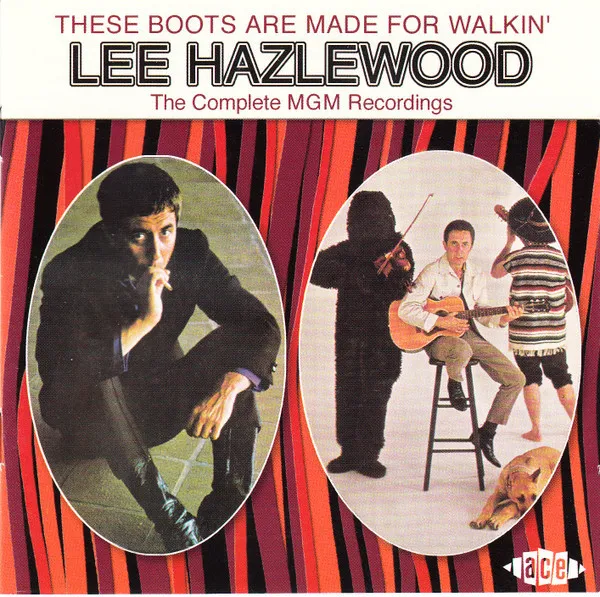 These Boots Are Made For Walkin' (The Complete MGM Recordings)
