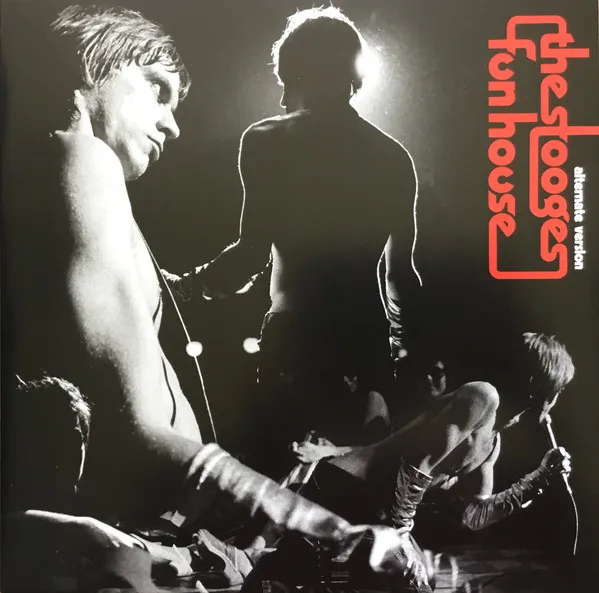 The Stooges: Alternate Fun House (140Gr.)