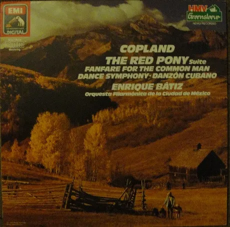 The Red Pony Suite; Dance Symphony; Danzon Cubano; Fanfare For The Common Man