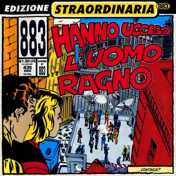 Hanno Ucciso L'Uomo Ragno (Edizione Straordinaria)