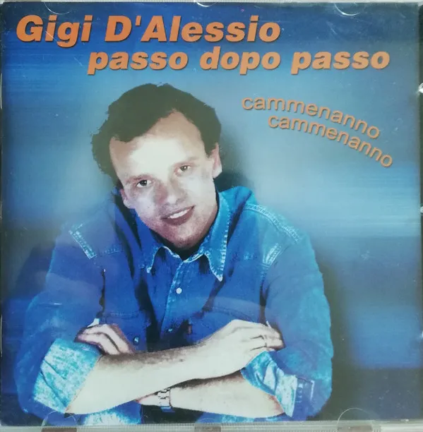 Passo Dopo Passo - Cammenanno Cammenanno
