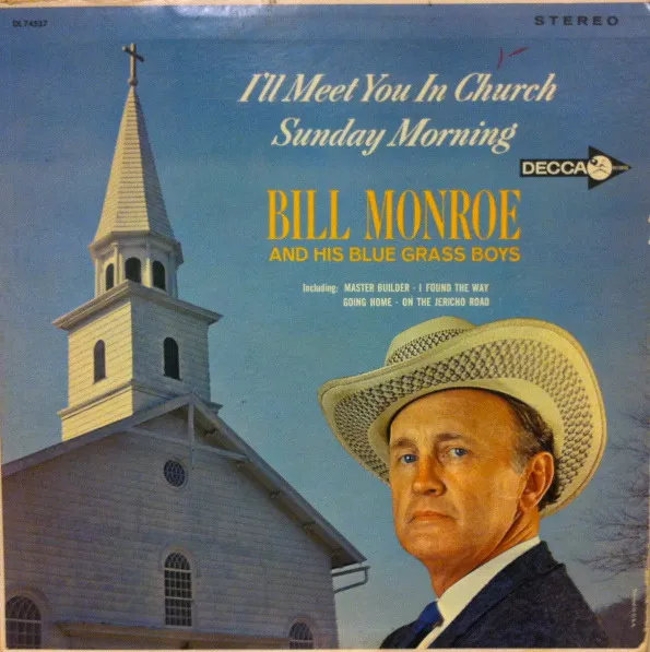 I'll Meet You In Church Sunday Morning