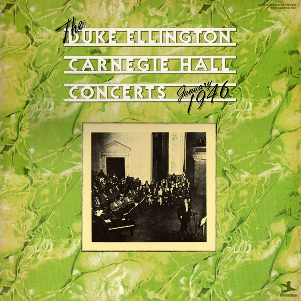 The Duke Ellington Carnegie Hall Concerts January 1946