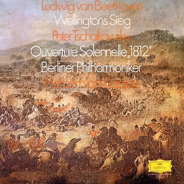 Wellington's Victory / 1812 Overture