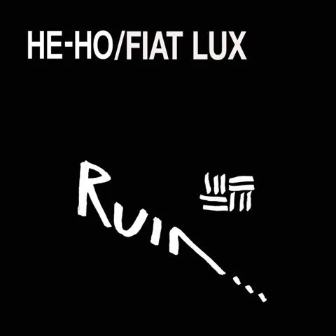 He-Ho/Fiat Lux