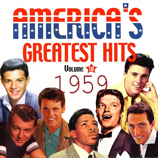 America'a Greatest Hits Volume 10: 1959