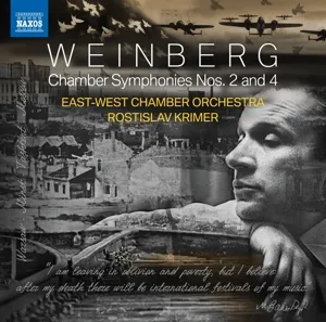 Weinberg Chamber Symphonies Nos. 2 and 4