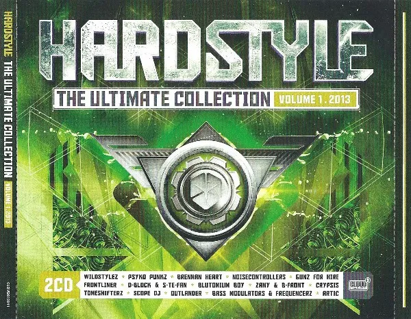Hardstyle the Ultimate Collection Volume 1 2013