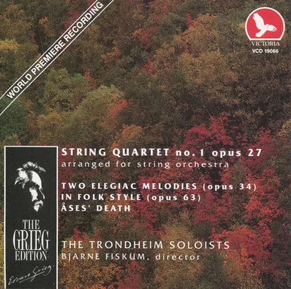 String Quartet No. 1 Opus 27 (Arranged For String Orchestra) / Two Elegiac Melodies (Opus 34) / In Folk Style (Opus 64) / Åses' Death