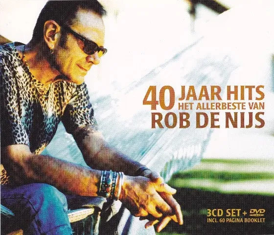 40 Jaar Hits / Het Allerbeste Van Rob De Nijs