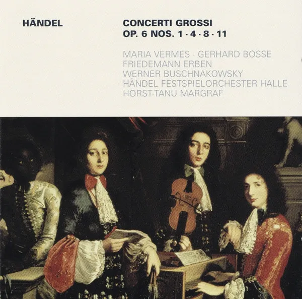 Concerti grossi op.6 Nr.1,4,6,11