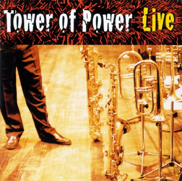 Soul Vaccination: Tower Of Power Live