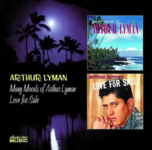 Many Moods Of Arthur Lyman / Love For Sale