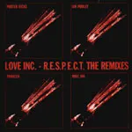 R.E.S.P.E.C.T. (The Remixes)