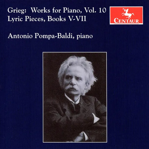 Grieg: Works For Piano, Vol. 10 - Lyric Pieces, Books V-VII